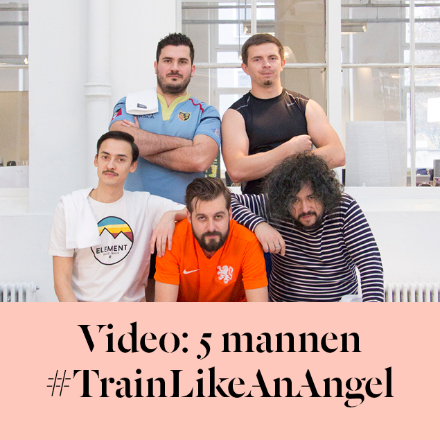 Video: 5 men #TrainLikeAnAngel