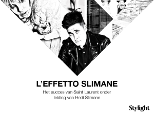 Stylight de invloed van hedi Slimane op succes Saint Laurent