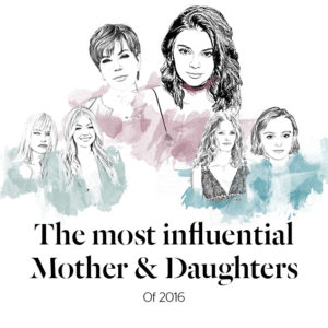 De meest invloedrijke moeder en dochters van 2016 Stylight